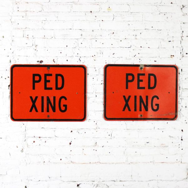 Vintage Ped Xing Florescent Orange Metal Traffic Signs